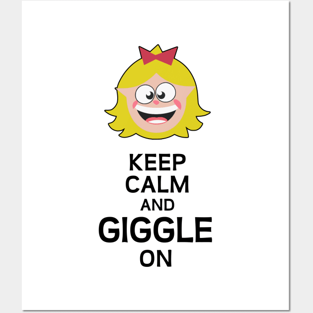 Keep calm and giggle on Wall Art by Fashioned by You, Created by Me A.zed